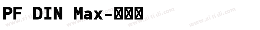 PF DIN Max字体转换